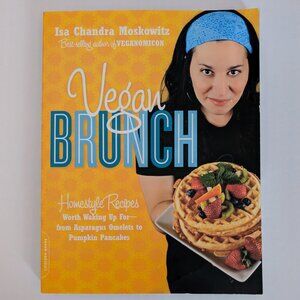 Vegan Brunch By Isa Chandra Moskowitz